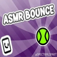 PLay ASMR Bounce now!